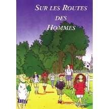 Sur les routes des hommes