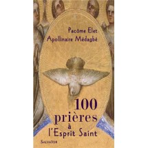 100 prières à L'Esprit Saint