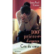 100 prières d'urgences