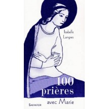 100 prières avec Marie