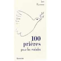 100 prières pour les malades