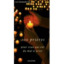 100 prières pour ceux qui ont du mal à prier.