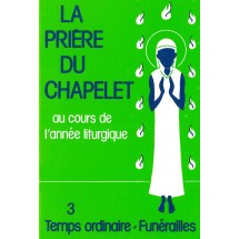 La Prière du Chapelet, temps ordinaire et funérailles - Ed. Classiques Africains